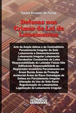 Defesas nos Crimes da Lei de Loteamentos